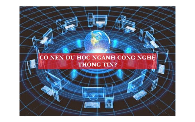 co-nen-du-hoc-nganh-cong-nghe-thong-tin