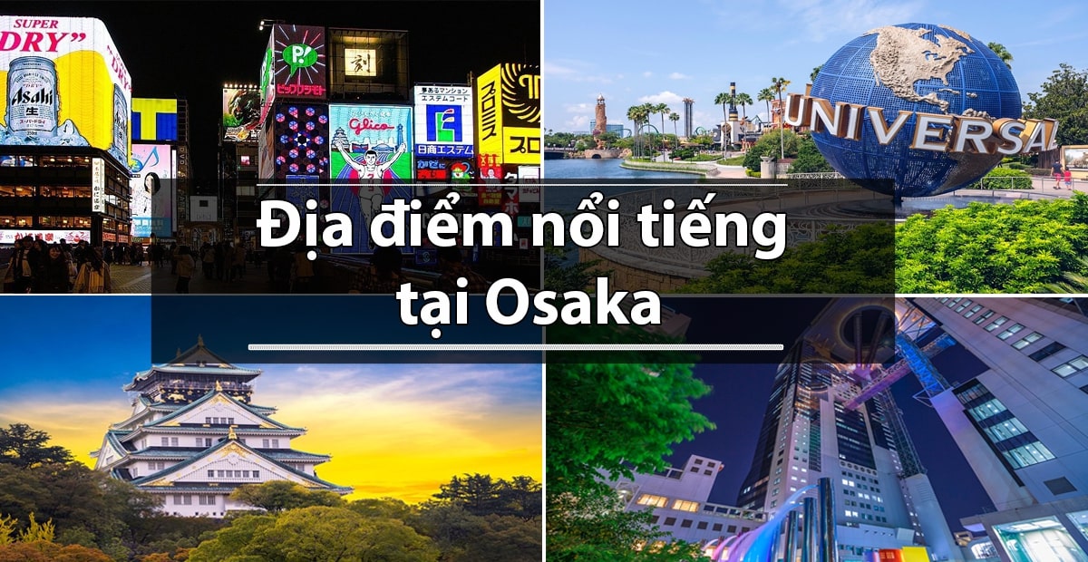 dia-diem-khong-the-bo-qua-khi-du-hoc-nhat-ban-tai-osaka