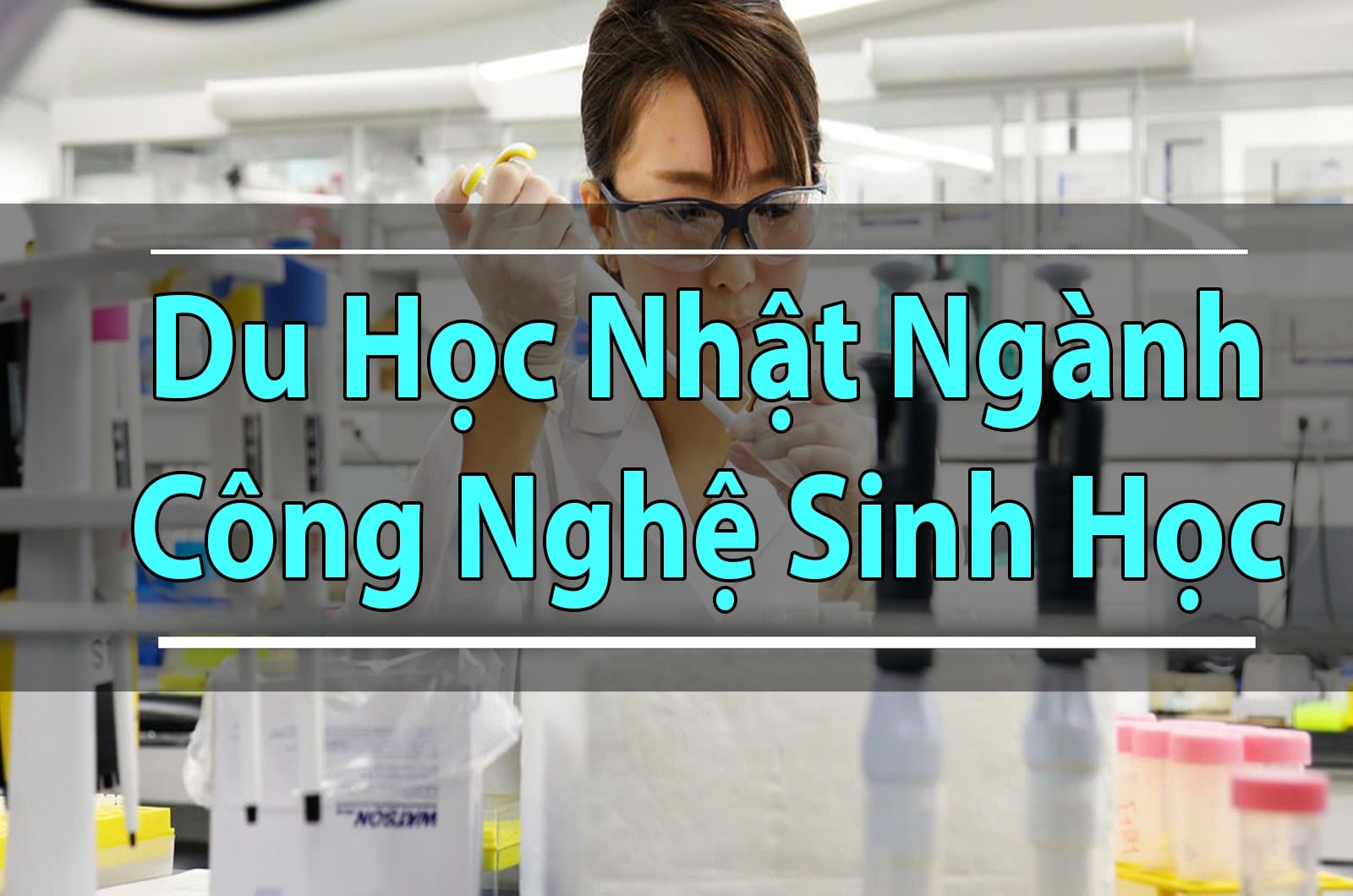 du-hoc-nhat-nganh-cong-nghe-sinh-hoc