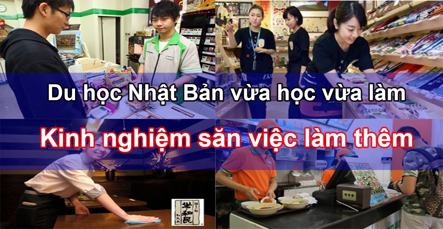kinh-nghiem-san-viec-lam-them-cho-du-hoc-sinh-vua-hoc-vua-lam-tai-nhat-ban